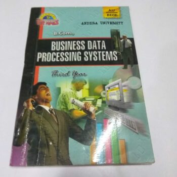 Business Data Processing Systems – B.Com. 3rd Year Test Papers