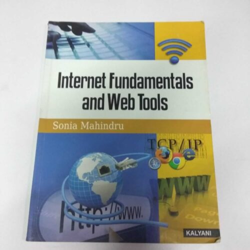 Internet Fundamentals and Web Tools Old Book