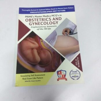 PRIME’s Master Medica MCQ’s in Obstetrics and Gynecology Explanatory Answers of the MCQs