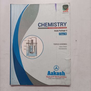 Aakash foundations/medical/IIT-JEE/CHEMISTRY STUDY PACKAGE 4/CLASS-11