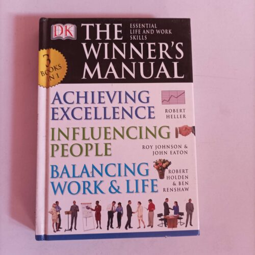 THE WINNER'S MANUAL - achieving excellence, Influencing people, Balancing work and life (DK) â€“ 26 December 2017