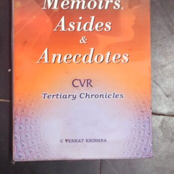 Memoirs, Asides & Anecdotes
