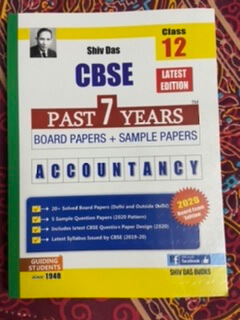 CBSE Past 7 Years Board Papers + Sample Papers Accountancy for Class 12th by Shiv Das