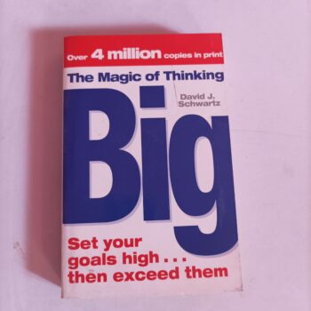 Magic Of Thinking Big  (Paperback, David J. Schwartz)