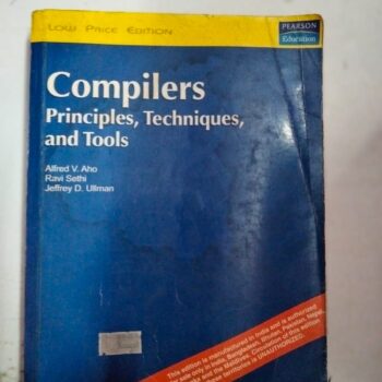 COMPILERS , PRINCIPLES, TECHNIQUES AND TOOLS