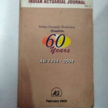 INDIAN ACTUARIAL JOURNAL ASI 1944-2004