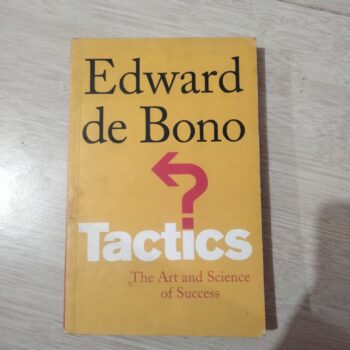 Tactics- The Art And Science Of Success