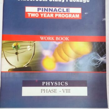 Physics Classroom Study Package Phase 8 (FIITJEE) 2 Year Programme