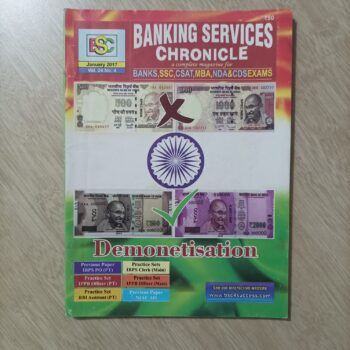 BANKING SERVICES CHRONICLE -DEMONITISATION
